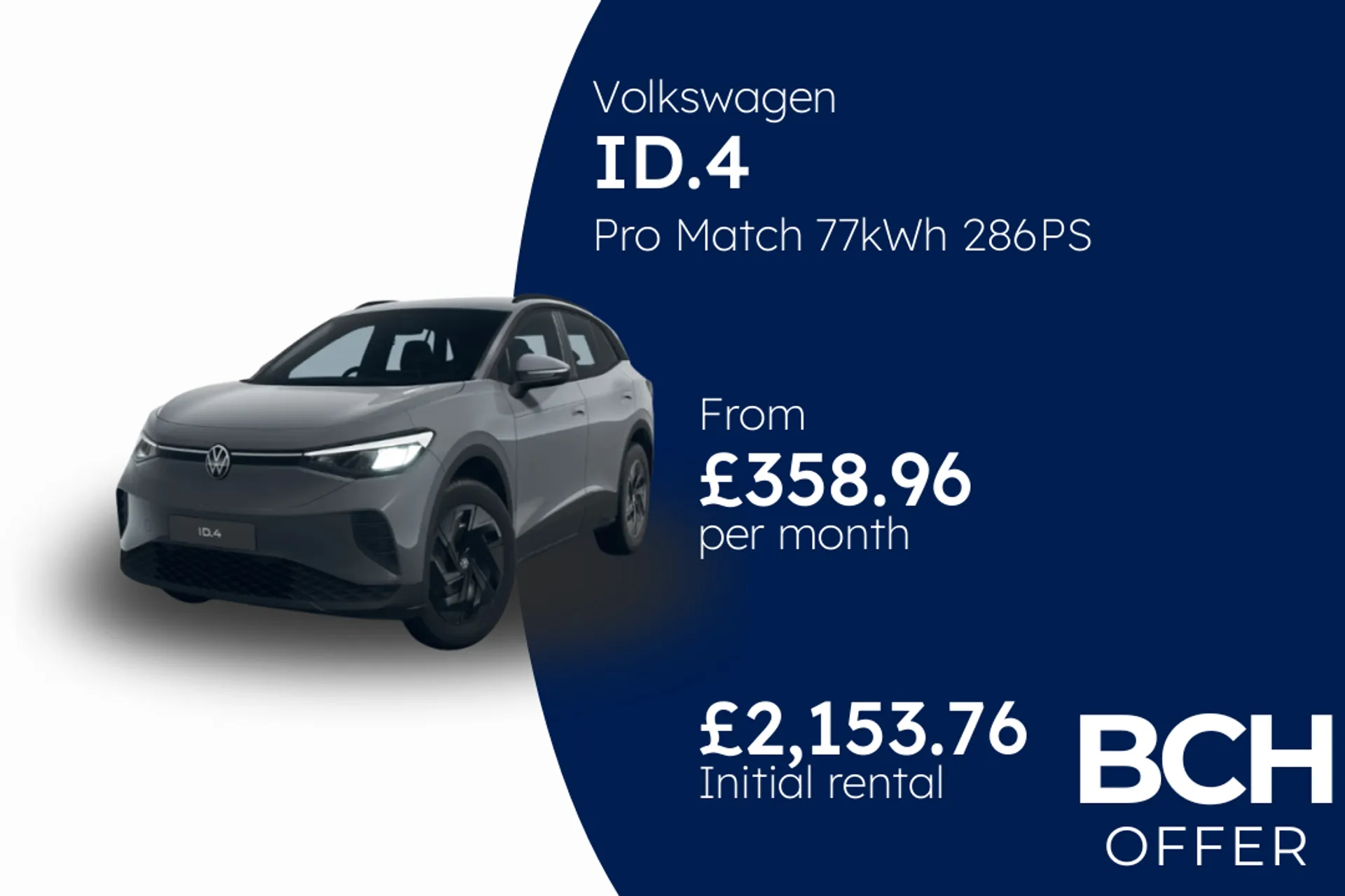 Volkswagen Pro Match 77kWh 286PS one-speed automatic five-foor BCH Finance Offer From £358.96 Per Month  