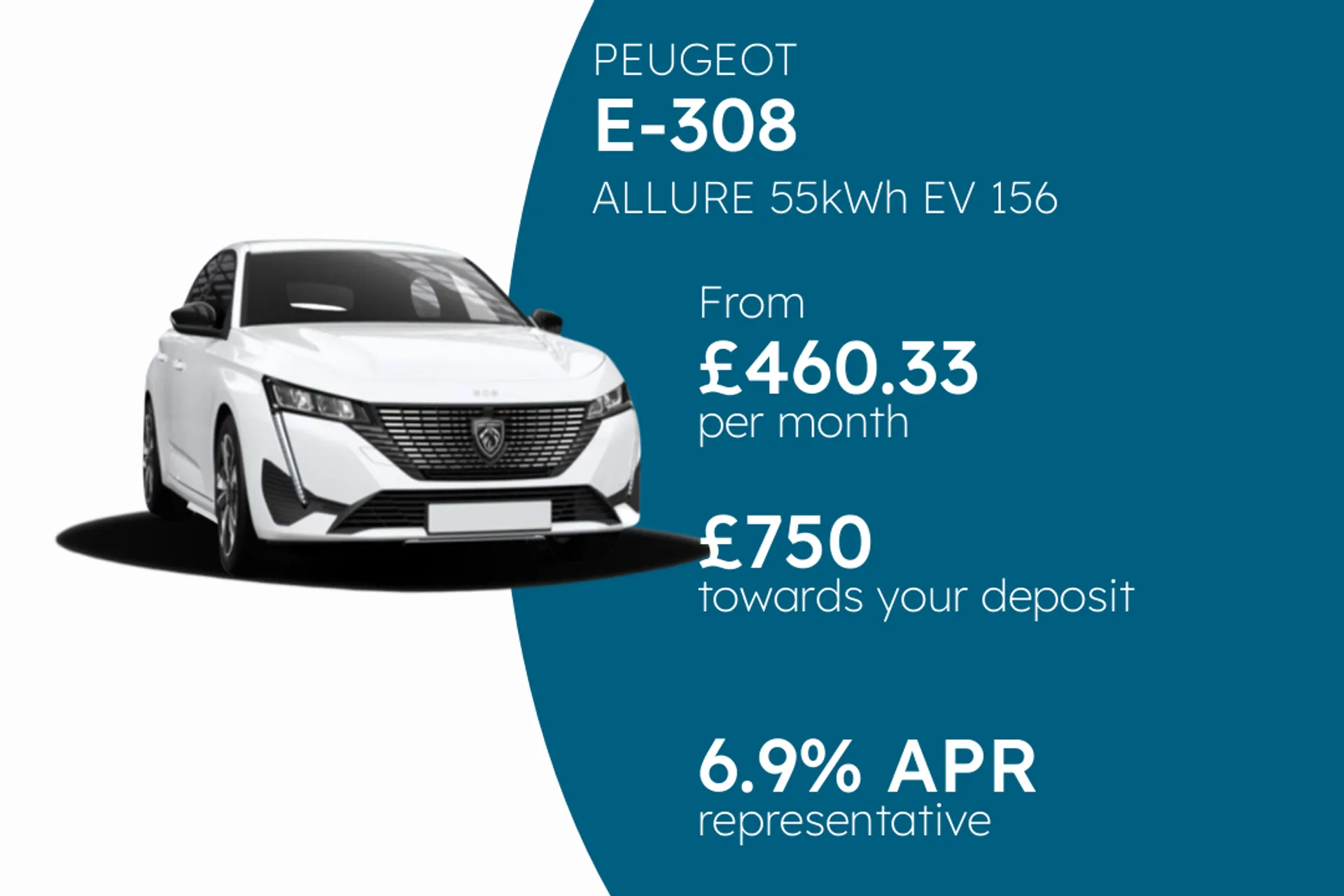 PEUGEOT ALLURE 55kWh EV 156 PCP Finance Offer From £460.33 Per Month 6.90%
