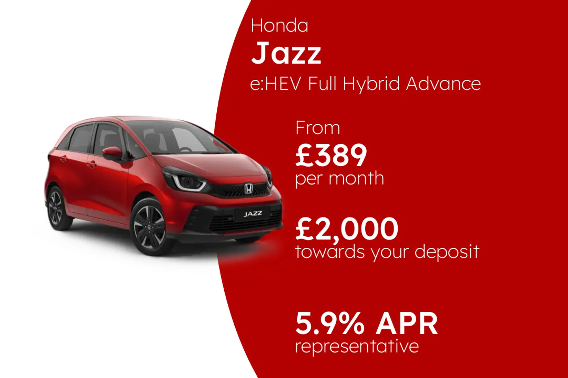 Honda e:HEV Full Hybrid Advance PCP Finance Offer From £389.00 Per Month 5.90%