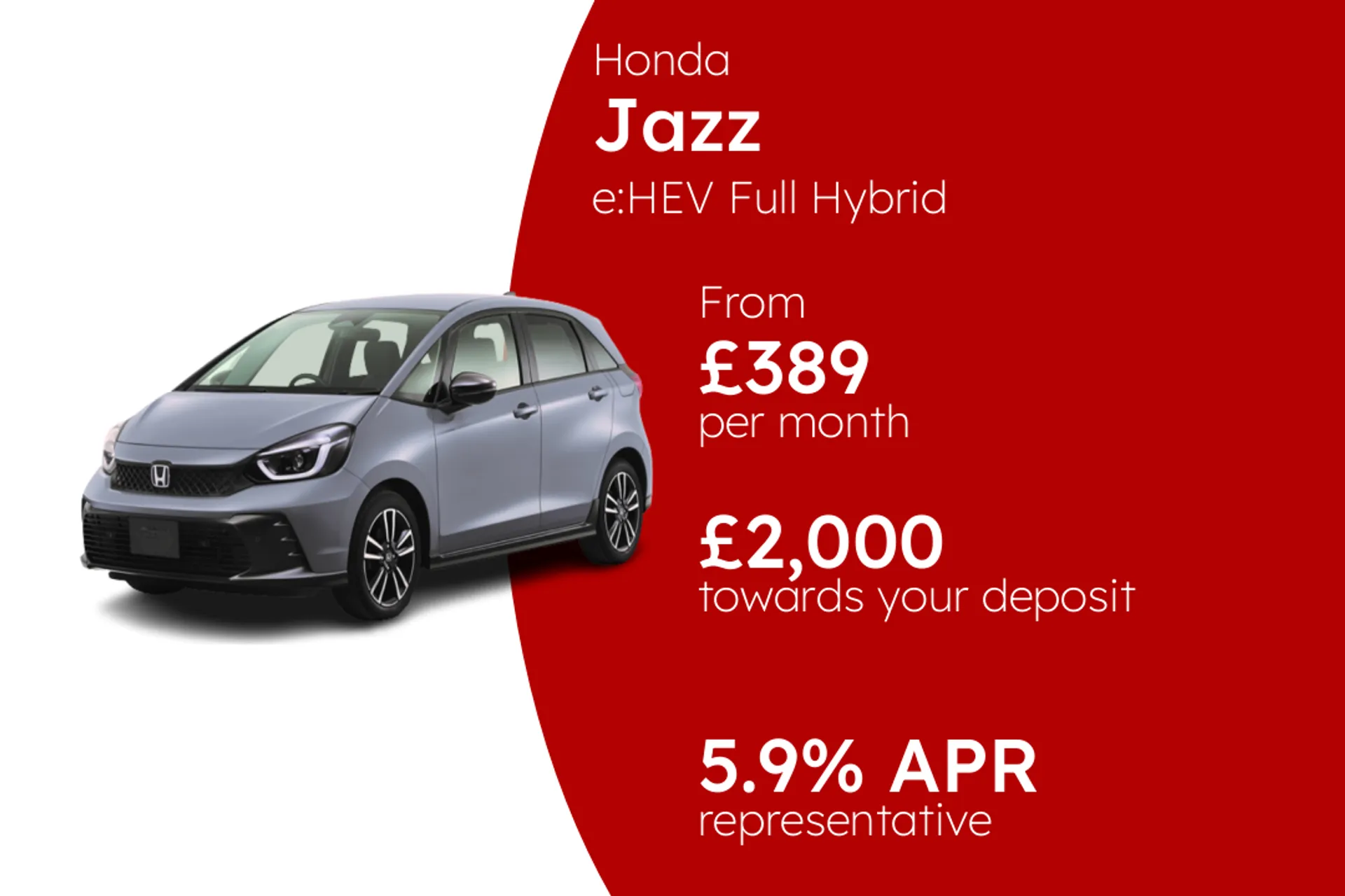 Honda e:HEV Full Hybrid Advance Sport  PCP Finance Offer From £389.00 Per Month 5.90%