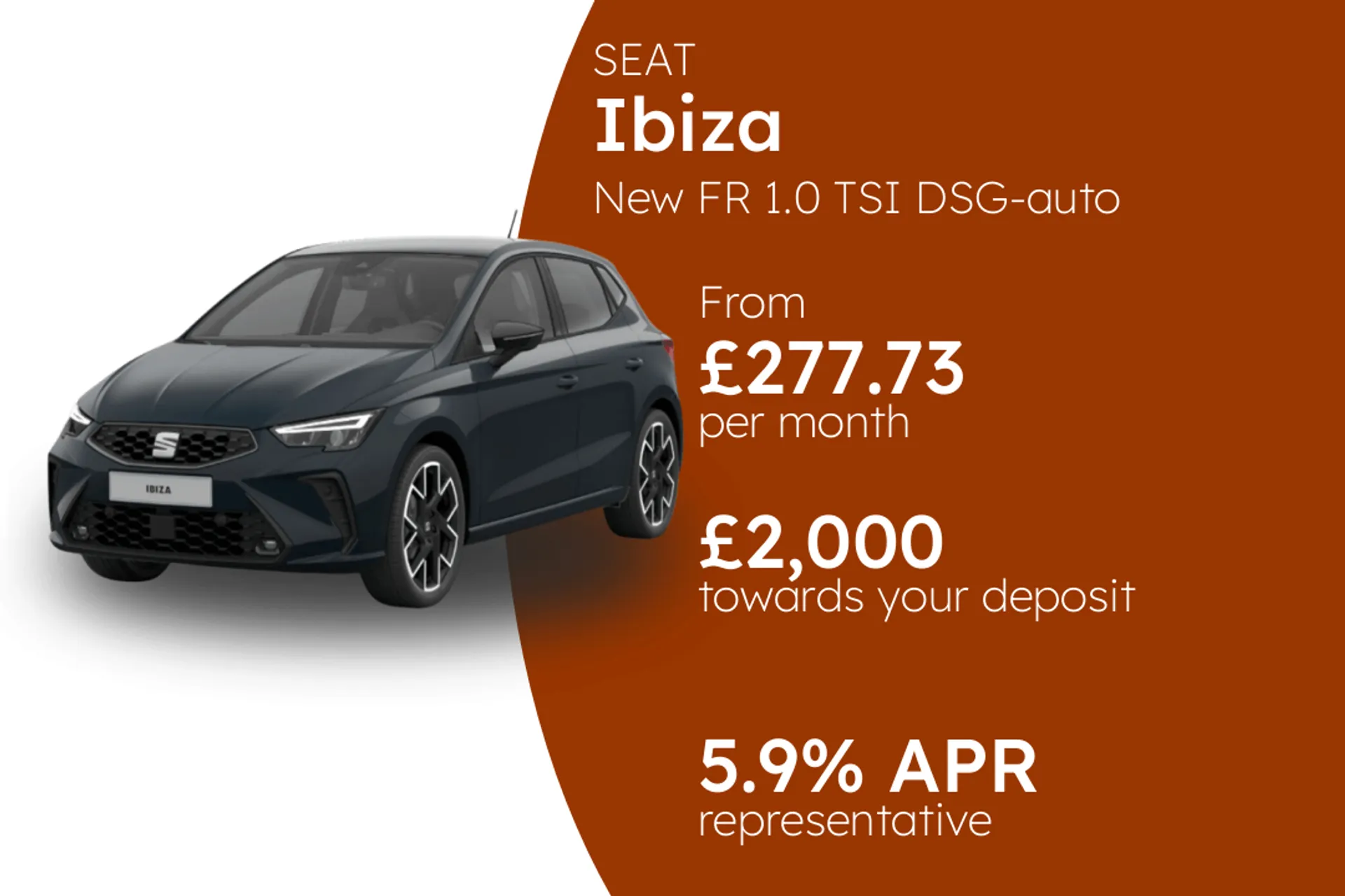 SEAT New FR 1.0 TSI DSG-auto 115 PS PCP Finance Offer From £277.73 Per Month 5.90%