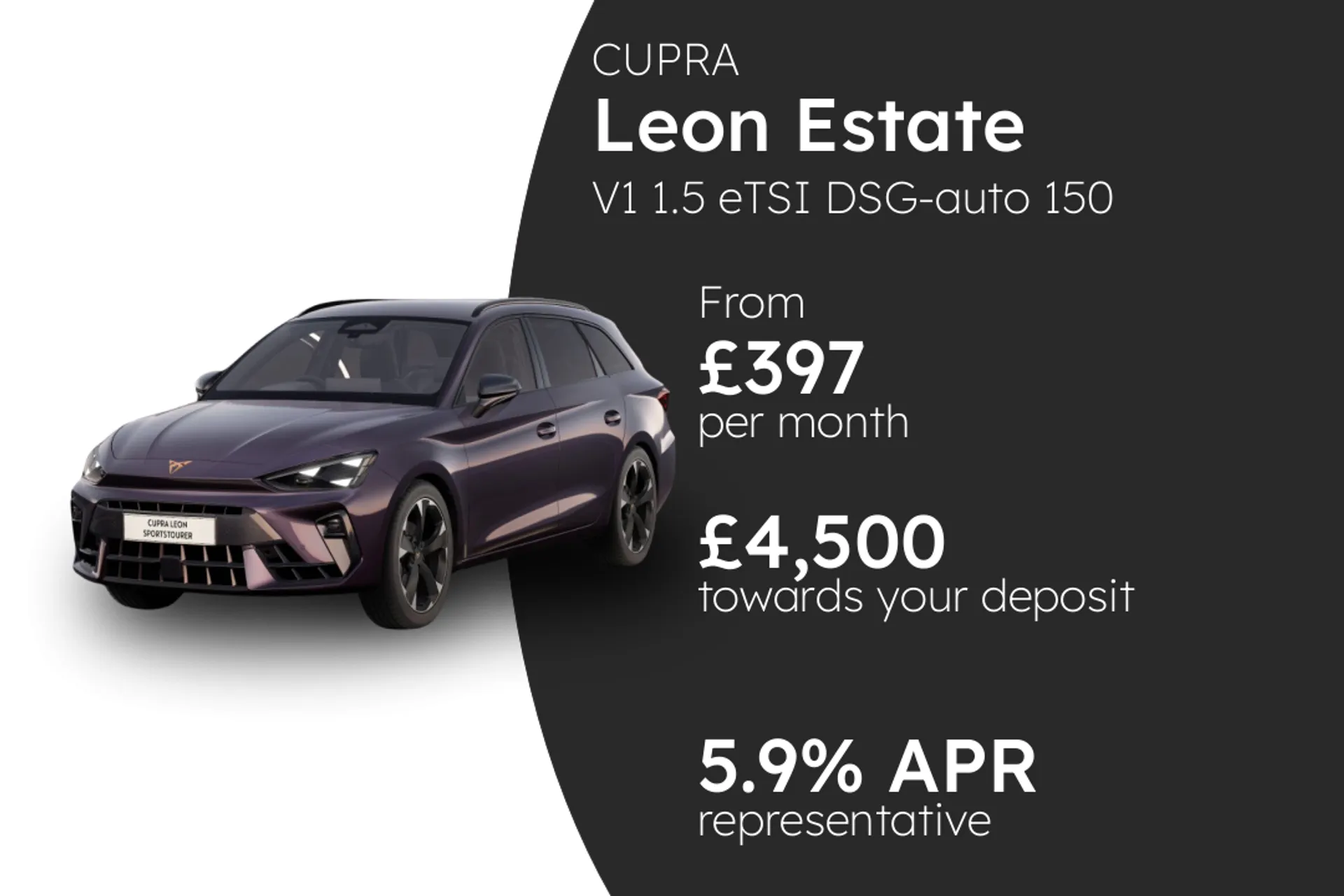 CUPRA V1 1.5 eTSI DSG-auto 150 PS PCP Finance Offer From £397.00 Per Month 5.90%
