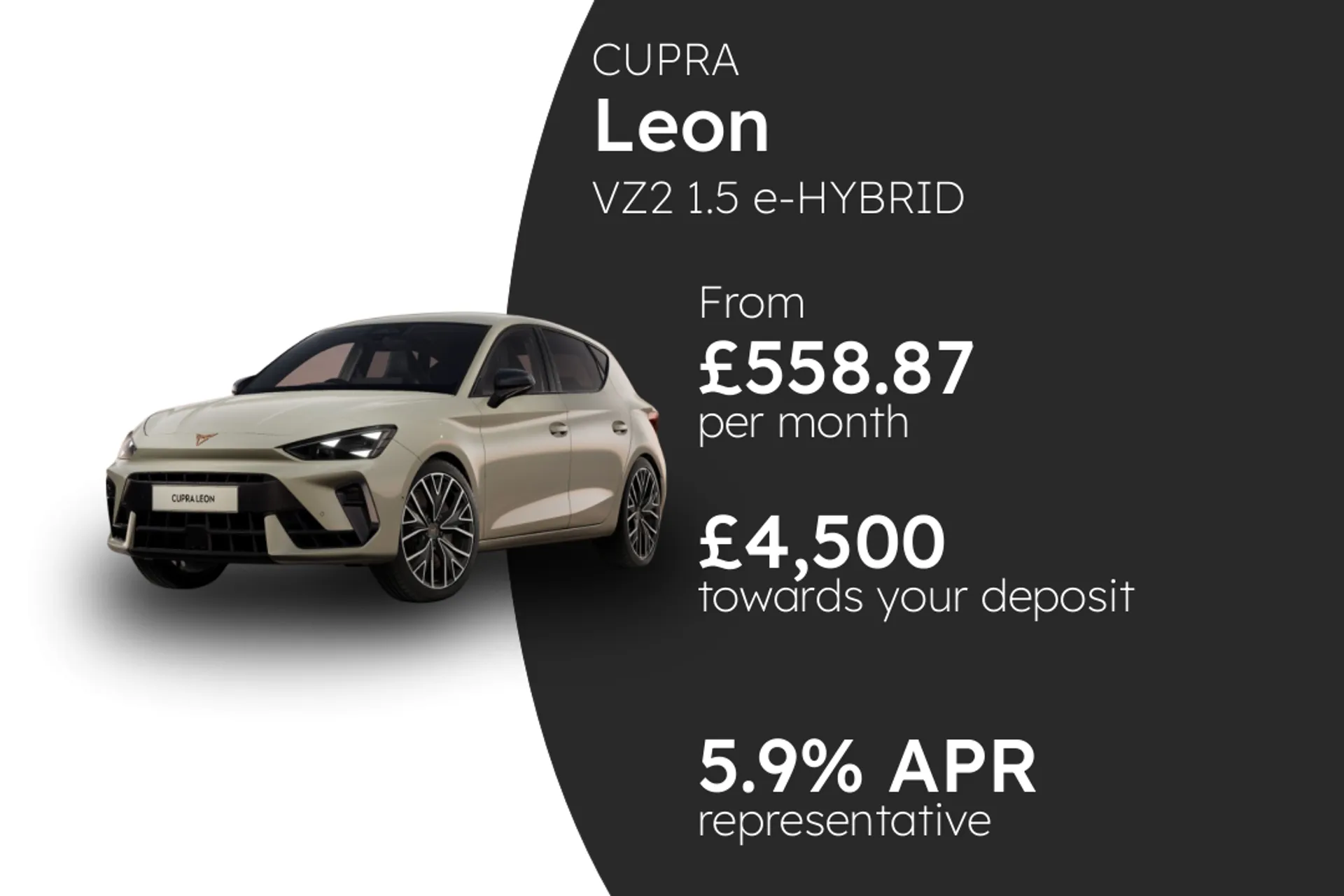CUPRA VZ2 1.5 e-HYBRID DSG-auto 272 PCP Finance Offer From £558.87 Per Month 5.90%