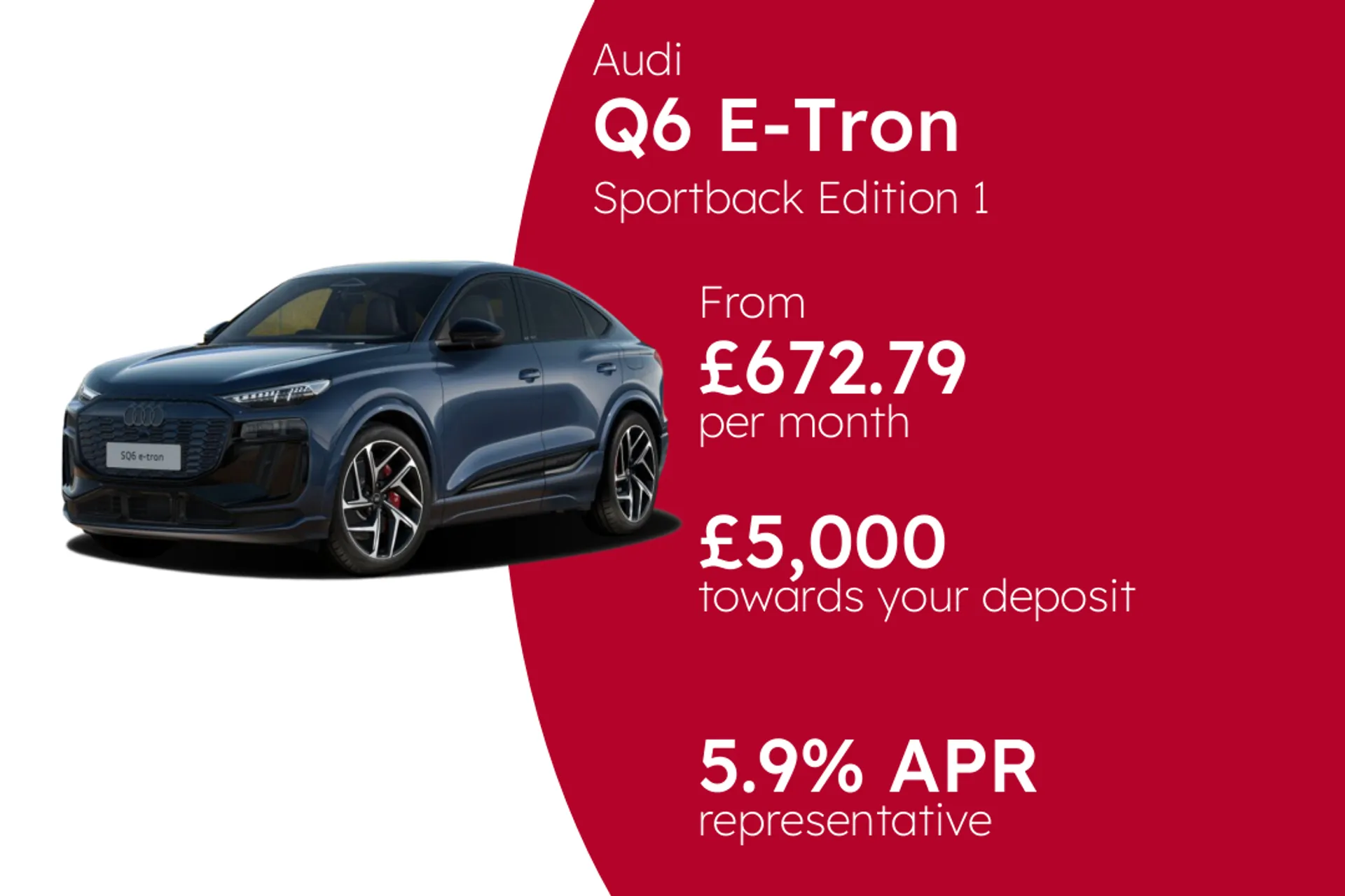 Audi Sportback Edition 1 e-tron Performance PCP Finance Offer From £672.79 Per Month  