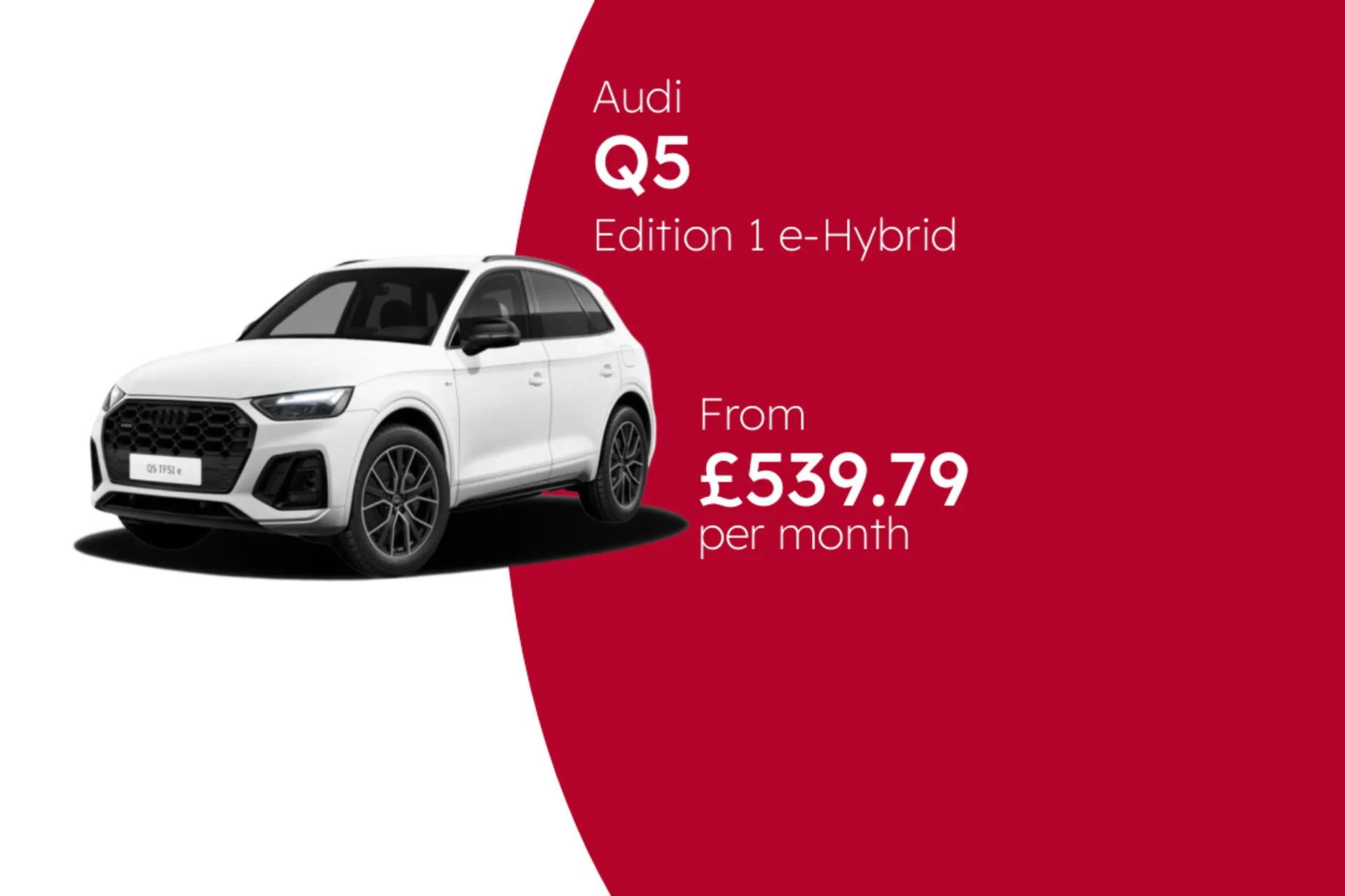 Audi Edition 1 e-Hybrid Quattro 299 PS S Tronic BCH Finance Offer From £539.79 Per Month