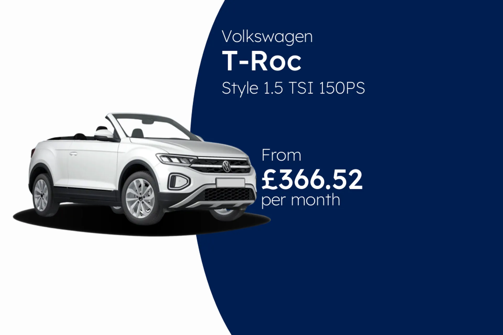Volkswagen Style 1.5 TSI 150PS 6-speed Manual 2 Door Cabriolet BCH Finance Offer From £366.52 Per Month  