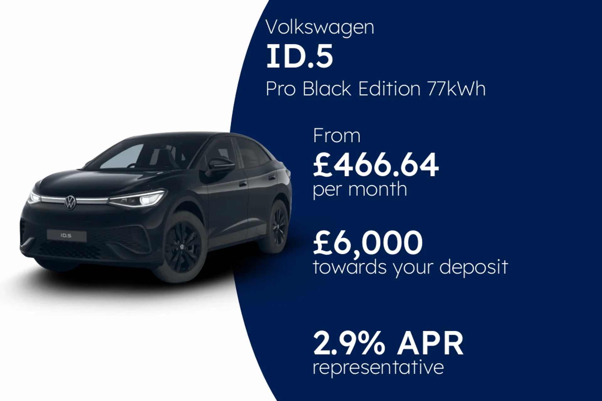 Volkswagen Pro Black Edition 77kWh 286PS 1-speed automatic 5 Door PCP Finance Offer From £466.64 Per Month
