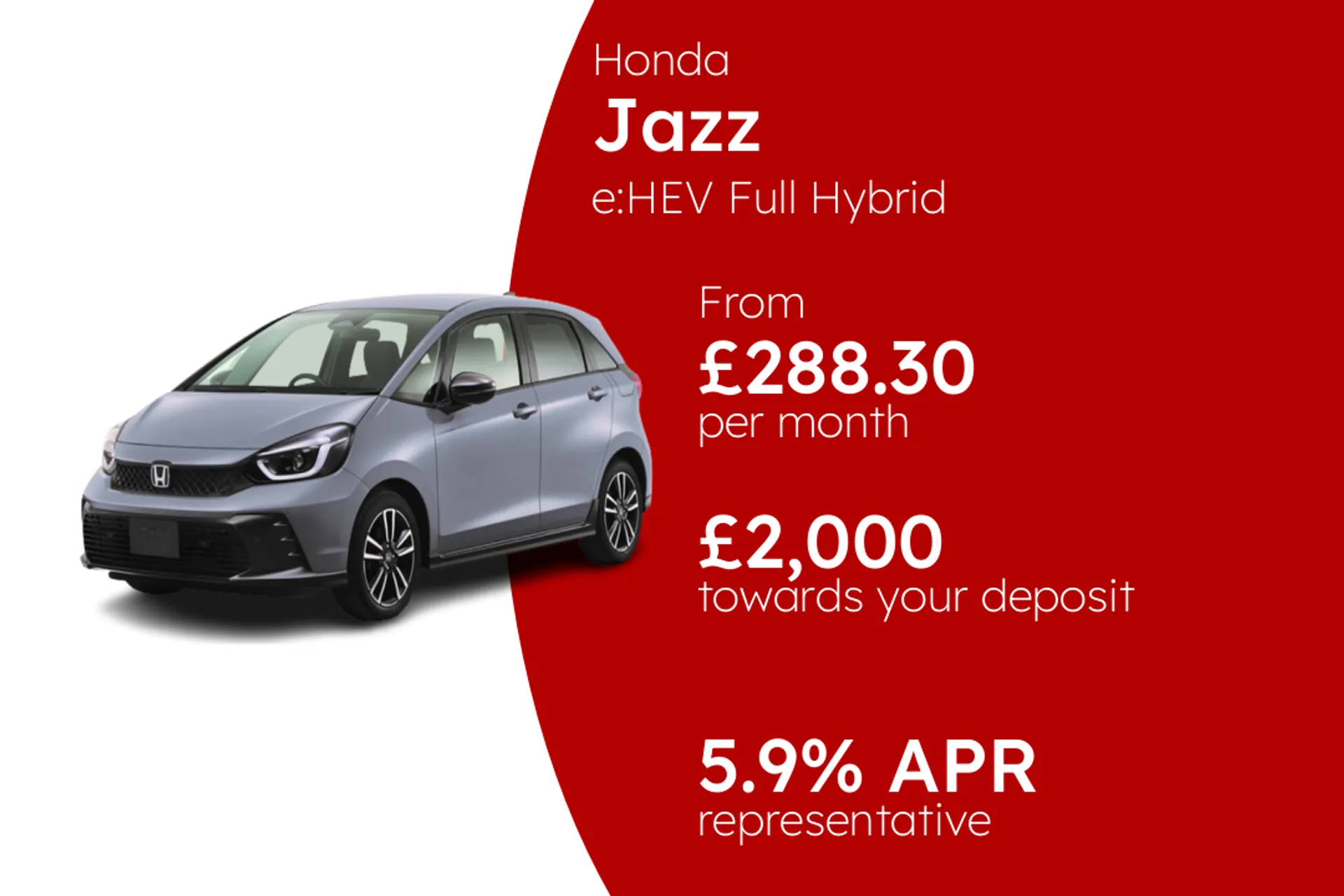 Honda e:HEV Full Hybrid Advance Sport Grey  PCP Finance Offer From £288.30 Per Month  