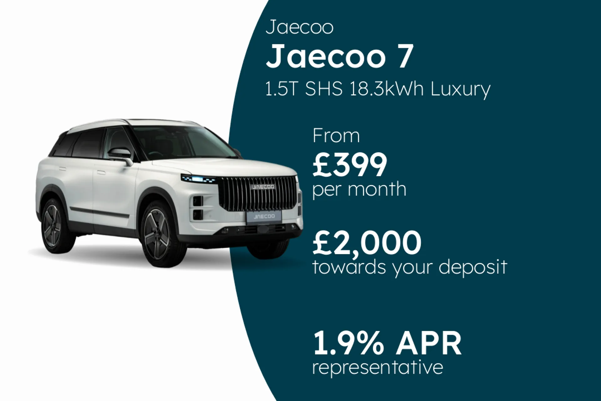 Jaecoo 1.5T SHS 18.3kWh Luxury Auto White PCP Finance Offer From £399.00 Per Month  