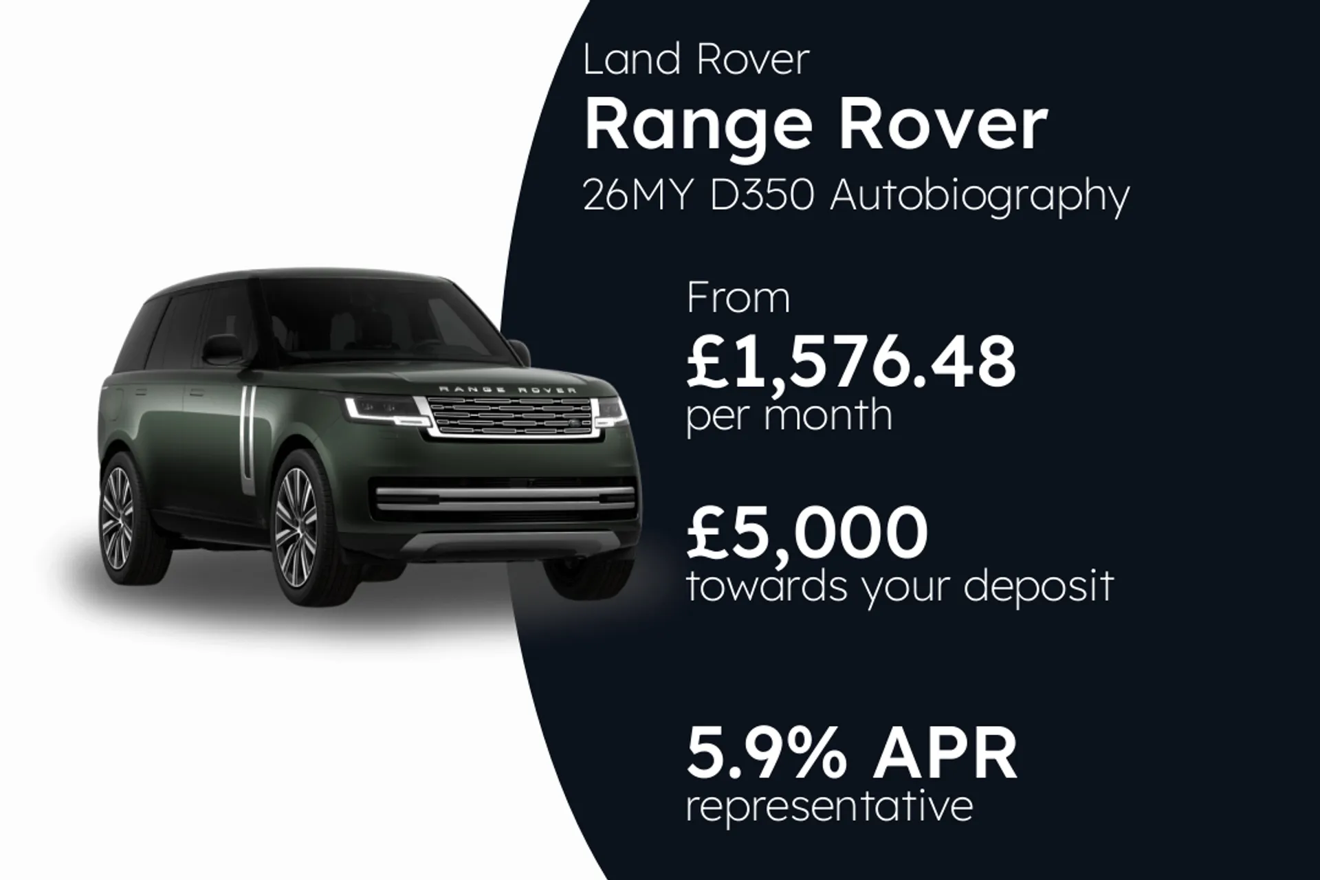 Land Rover 26MY D350 Autobiography PCP Finance Offer From £1576.48 Per Month