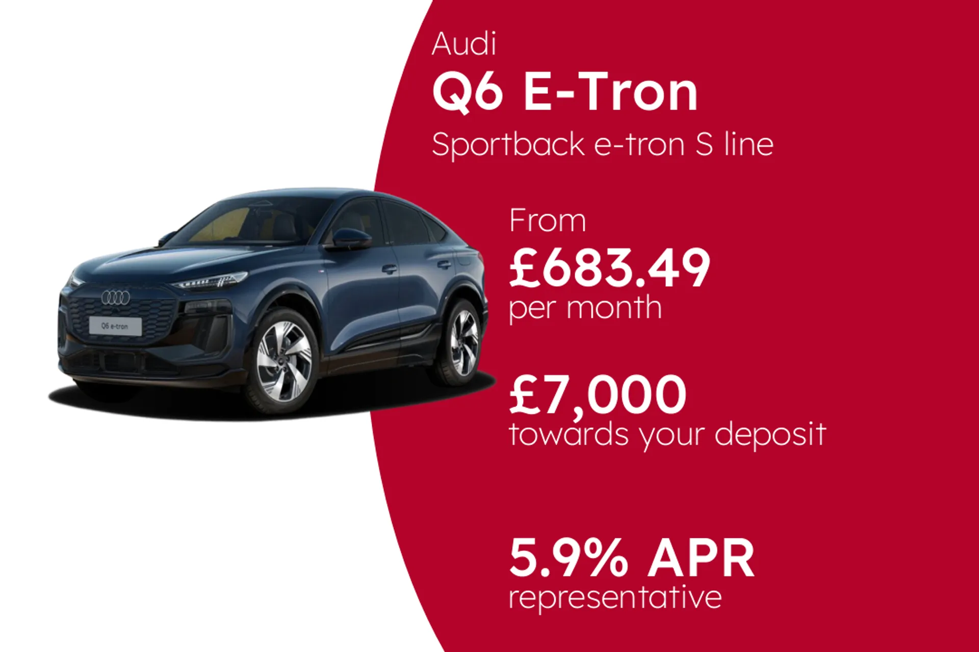 Audi Sportback e-tron S line Quattro PCP Finance Offer From £683.49 Per Month  