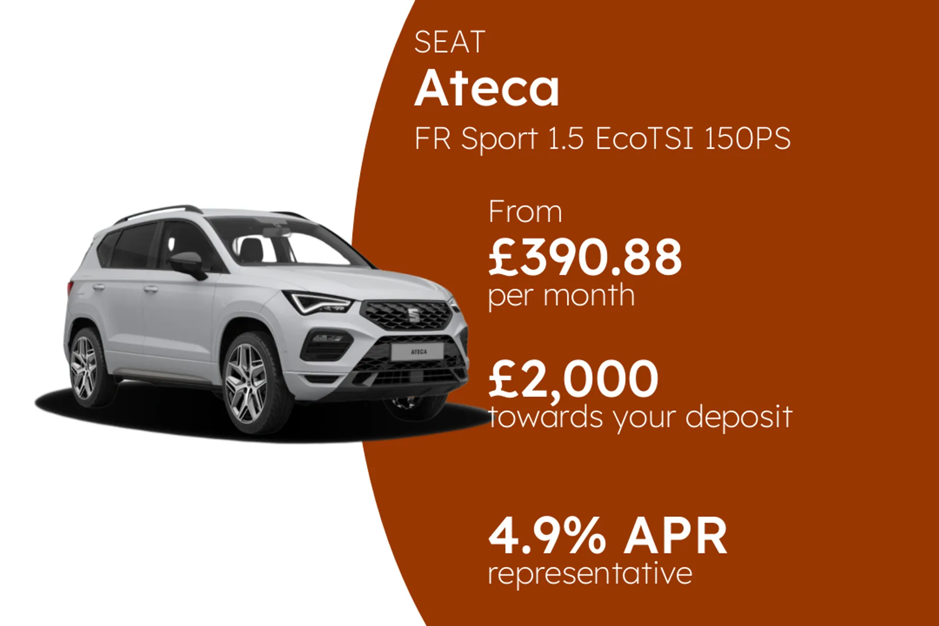 SEAT FR Sport 1.5 EcoTSI 150PS PCP Finance Offer From £390.88 Per Month  