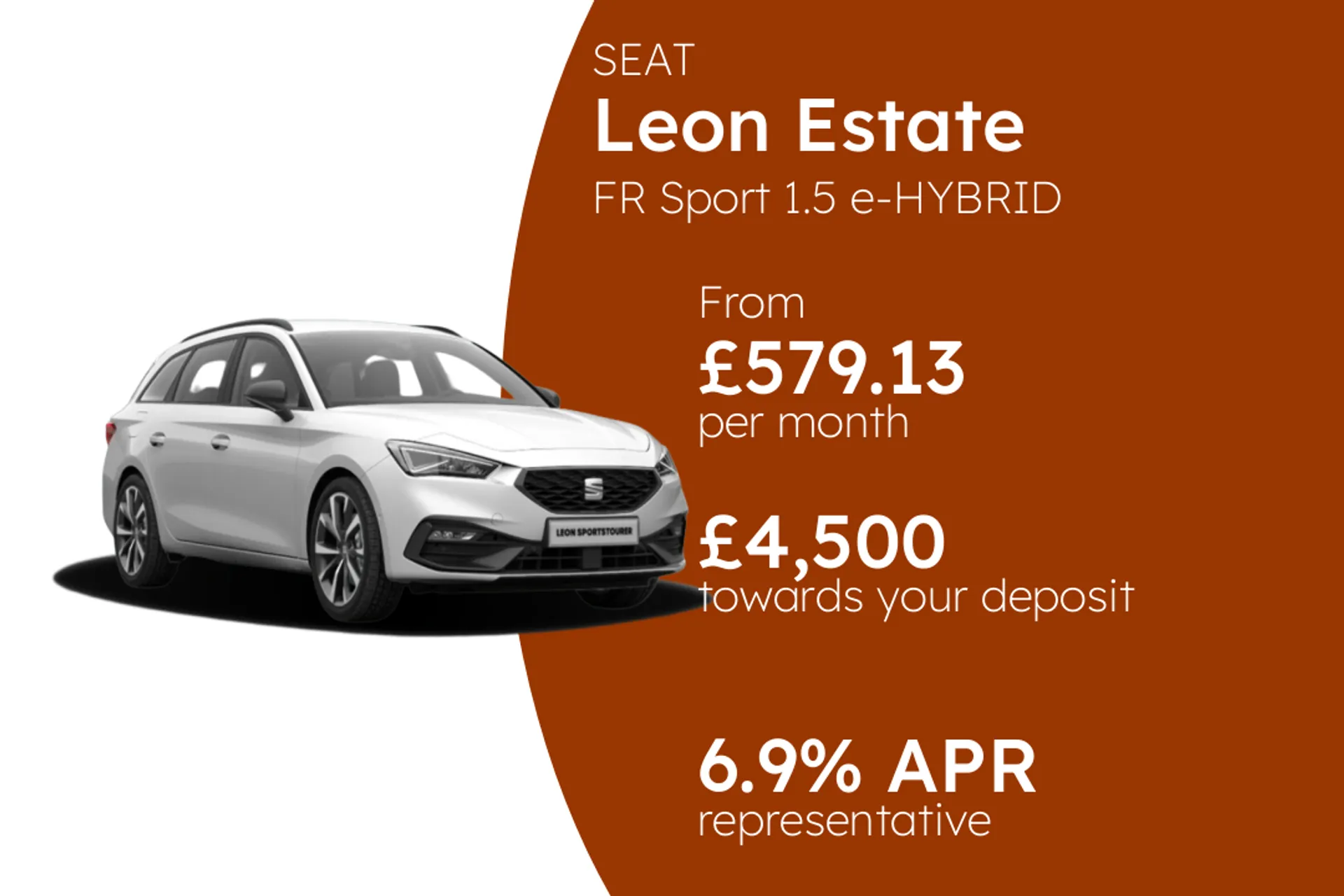 SEAT FR Sport 1.5 e-HYBRID DSG-auto 204PS  PCP Finance Offer From £579.13 Per Month  