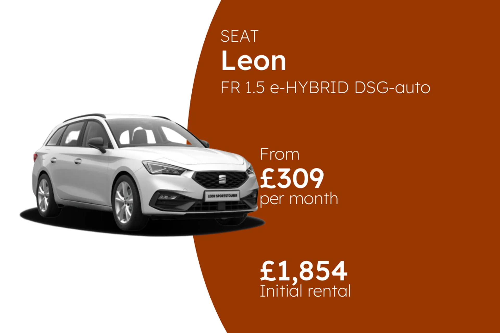 SEAT FR 1.5 e-HYBRID DSG-auto 204PS 1 Estate BCH Finance Offer From £309.00 Per Month  