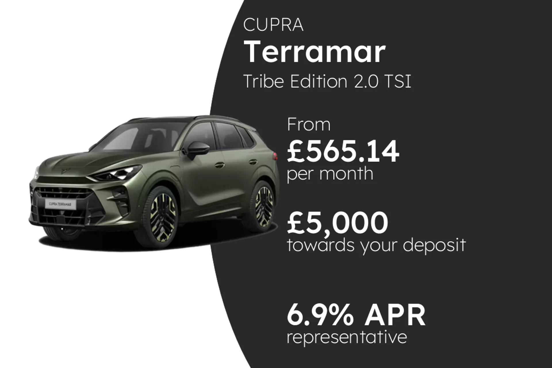 CUPRA Tribe Edition 2.0 TSI DSG-auto 4 Drive 204PS PCP Finance Offer From £565.14 Per Month  