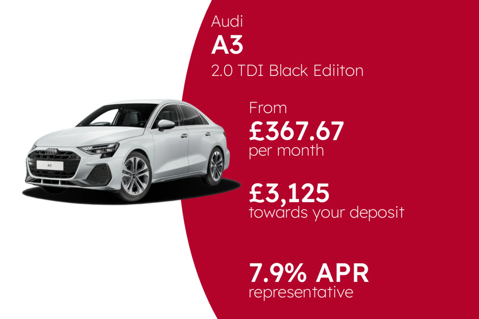 Audi 2.0 TDI Black Ediiton Saloon 4dr Diesel S Tronic Euro 6 (s/s) (150 ps) PCP Finance Offer From £367.67 Per Month  