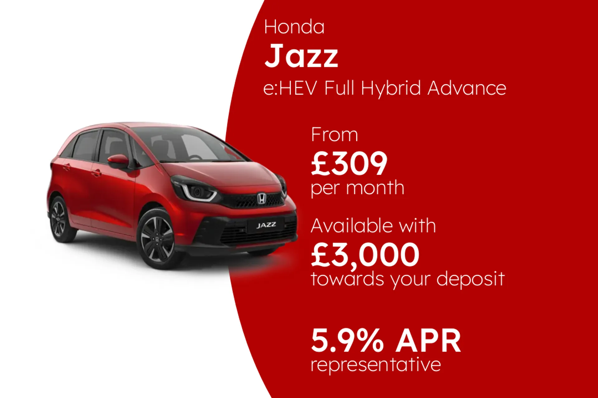 Honda e:HEV Full Hybrid Advance PCP Finance Offer From £309.00 Per Month 5.90%