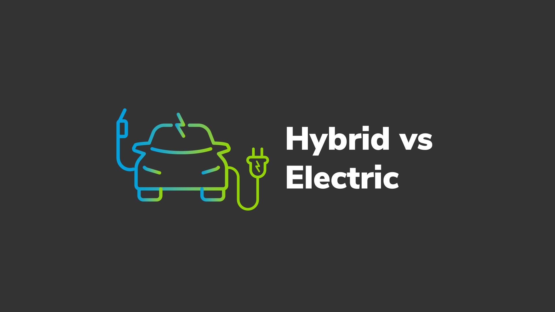 Image of Hybrid Cars vs Electric Cars